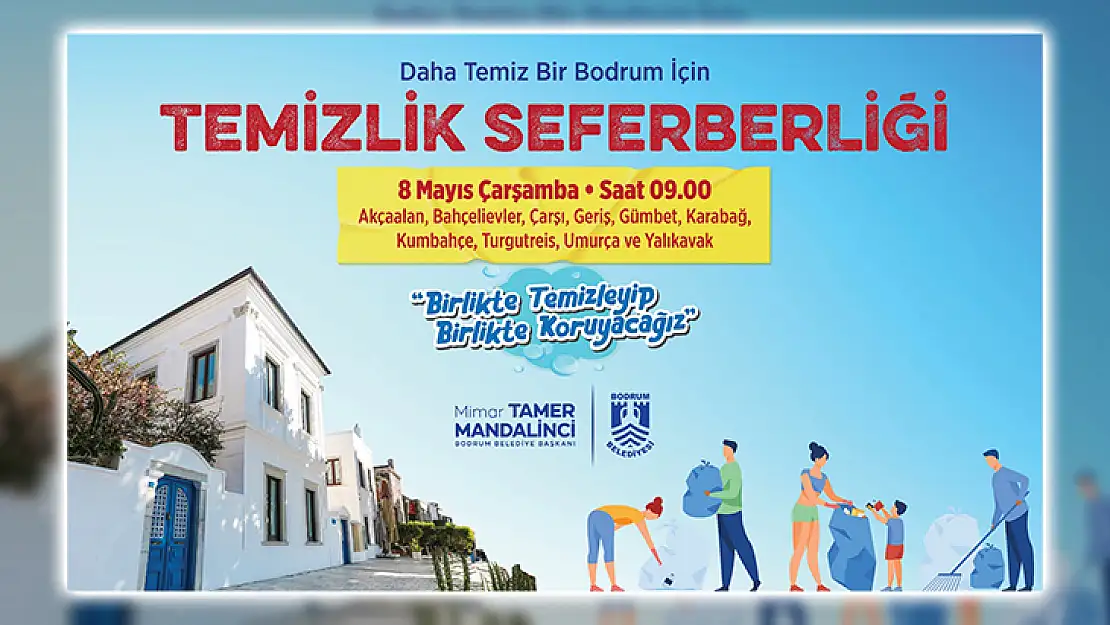 Bodrum Genelinde Temizlik Hareketi Başlatılıyor