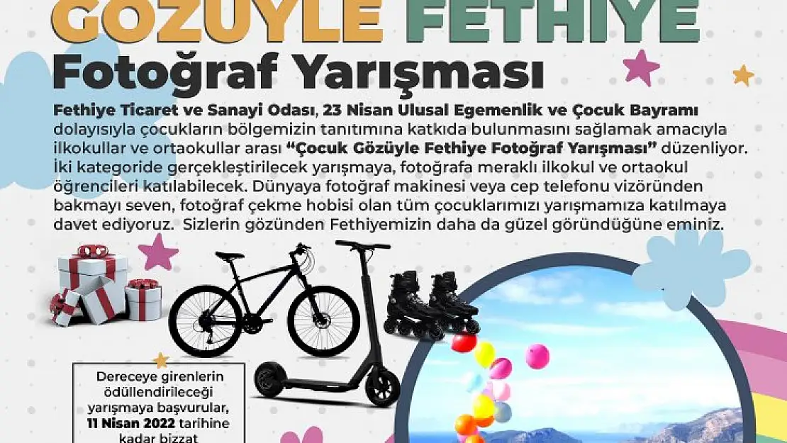 ÇOCUK GÖZÜYLE FETHİYE FOTOĞRAF YARIŞMASI