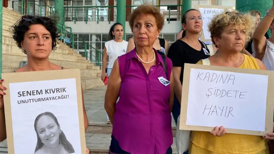 Fethiye'de kadın cinayetine sessizlik yok