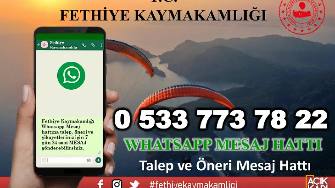 Fethiye Kaymakamlığı  Whatsapp Mesaj Hattı Hizmetinizde