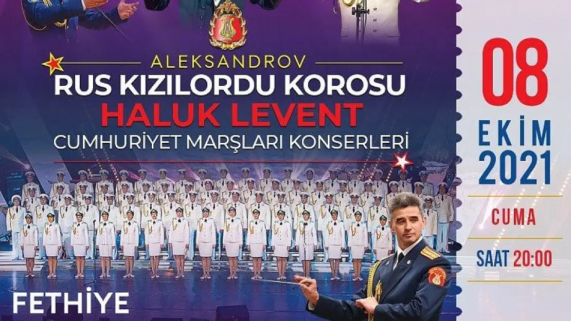 Kızılordu Korosu ve Haluk Levent 8 Ekim'de Fethiye'de