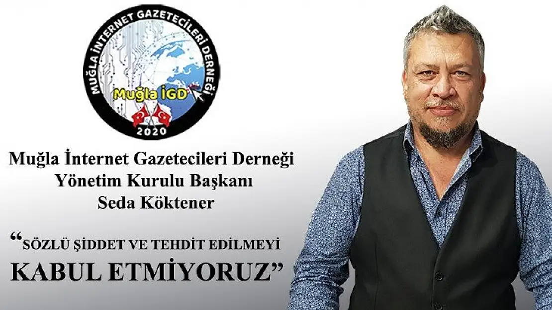 Köktener, 'Sözlü şiddet ve tehdit edilmeyi kabul etmiyoruz'