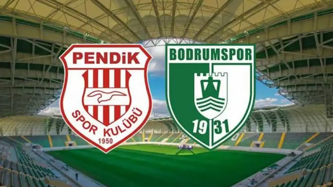 Pendikspor Bodrumspor maçı saat kaçta, hangi kanalda?