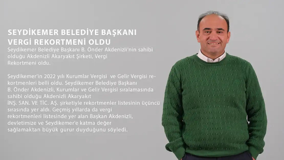 Seydikemer Belediye Başkanı Vergi Rekortmeni Oldu