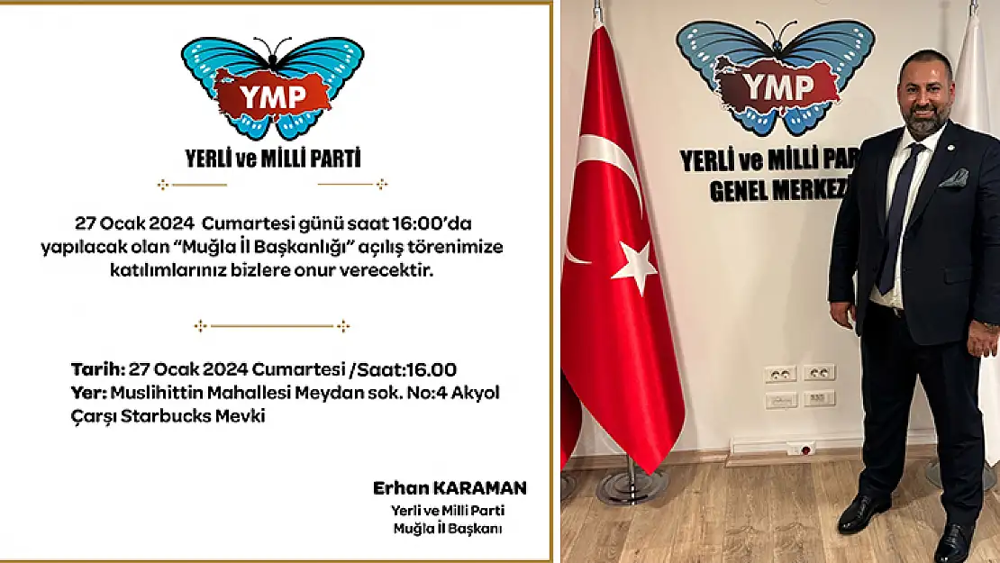 Yerli Ve Milli Parti Muğla İl Başkanlığı Açılıyor