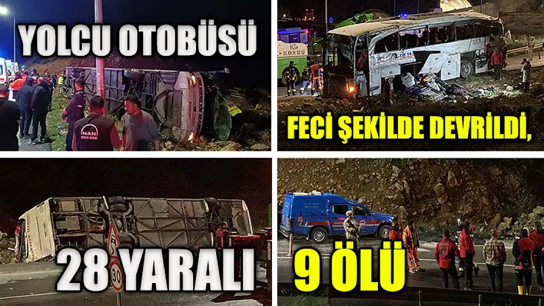 Yolcu Otobüsü Feci Şekilde Devrildi, 9 Ölü 28 Yaralı