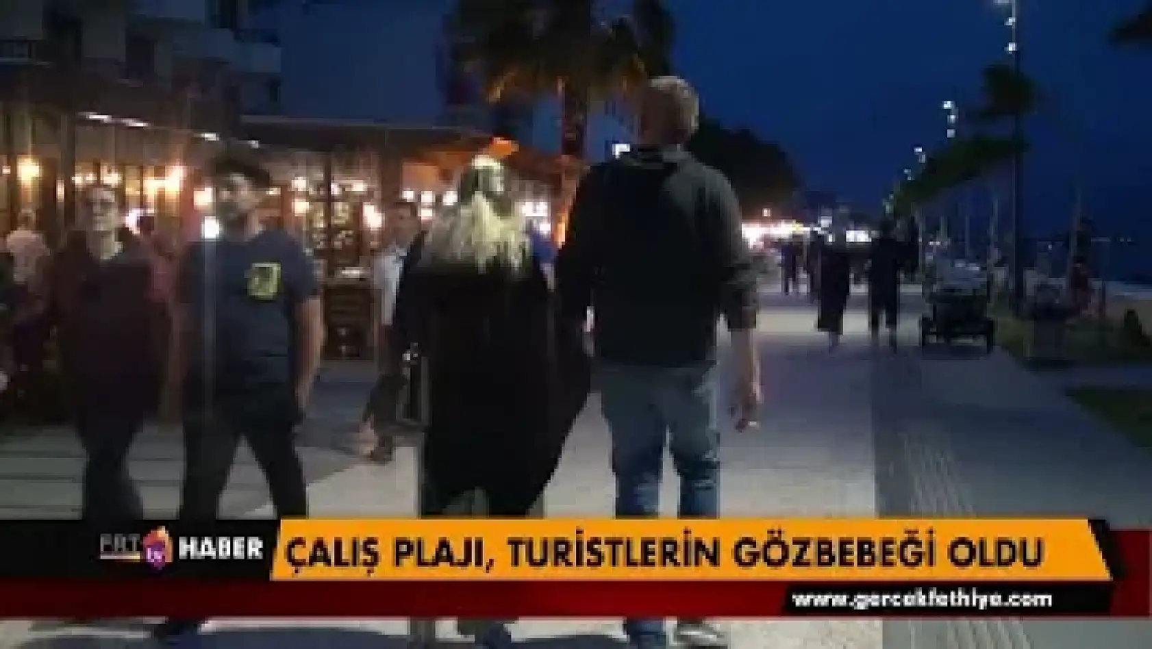 Çalış Plajı, turistlerin gözbebeği oldu