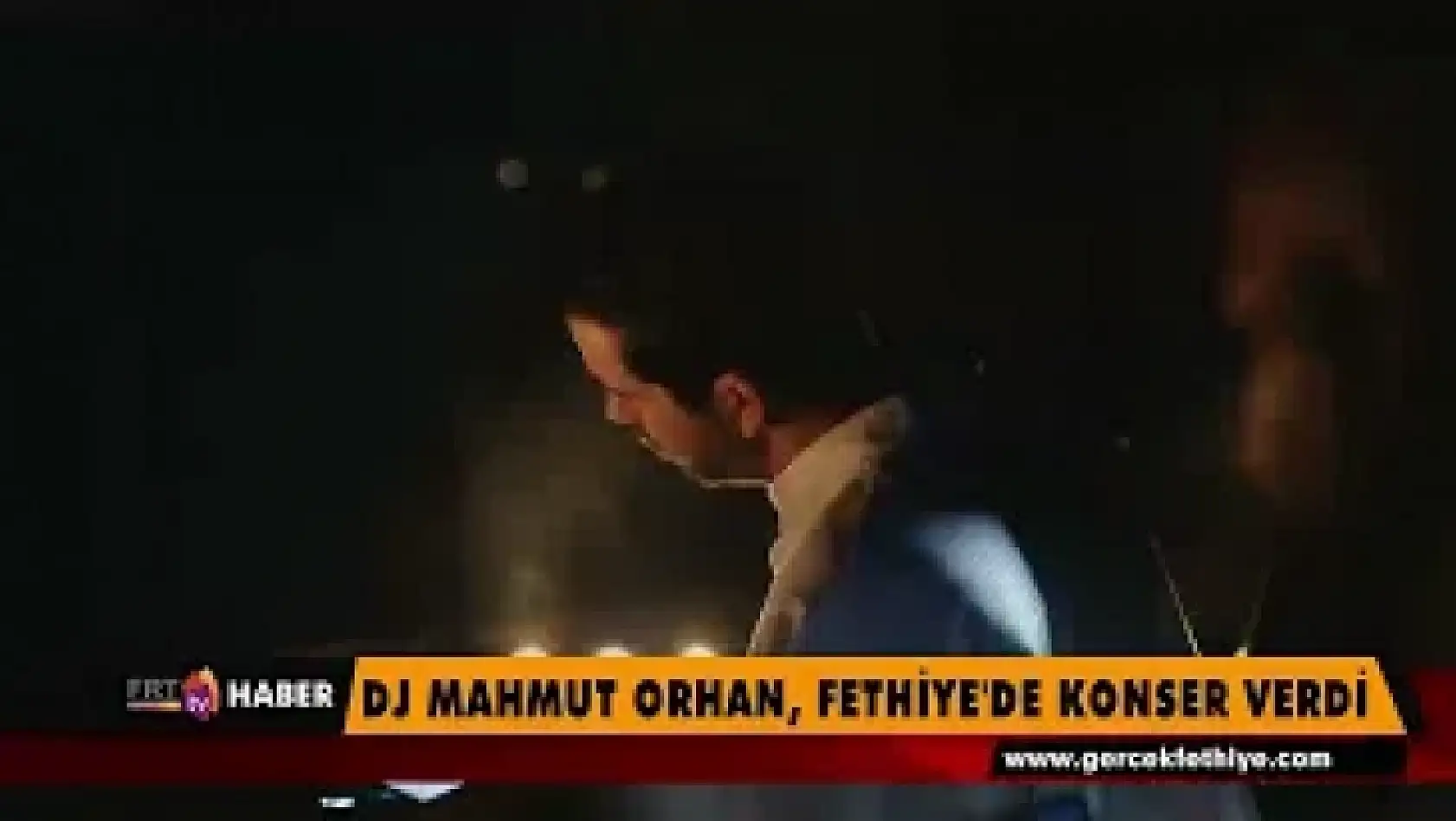 DJ Mahmut Orhan, Fethiye'de Konser Verdi