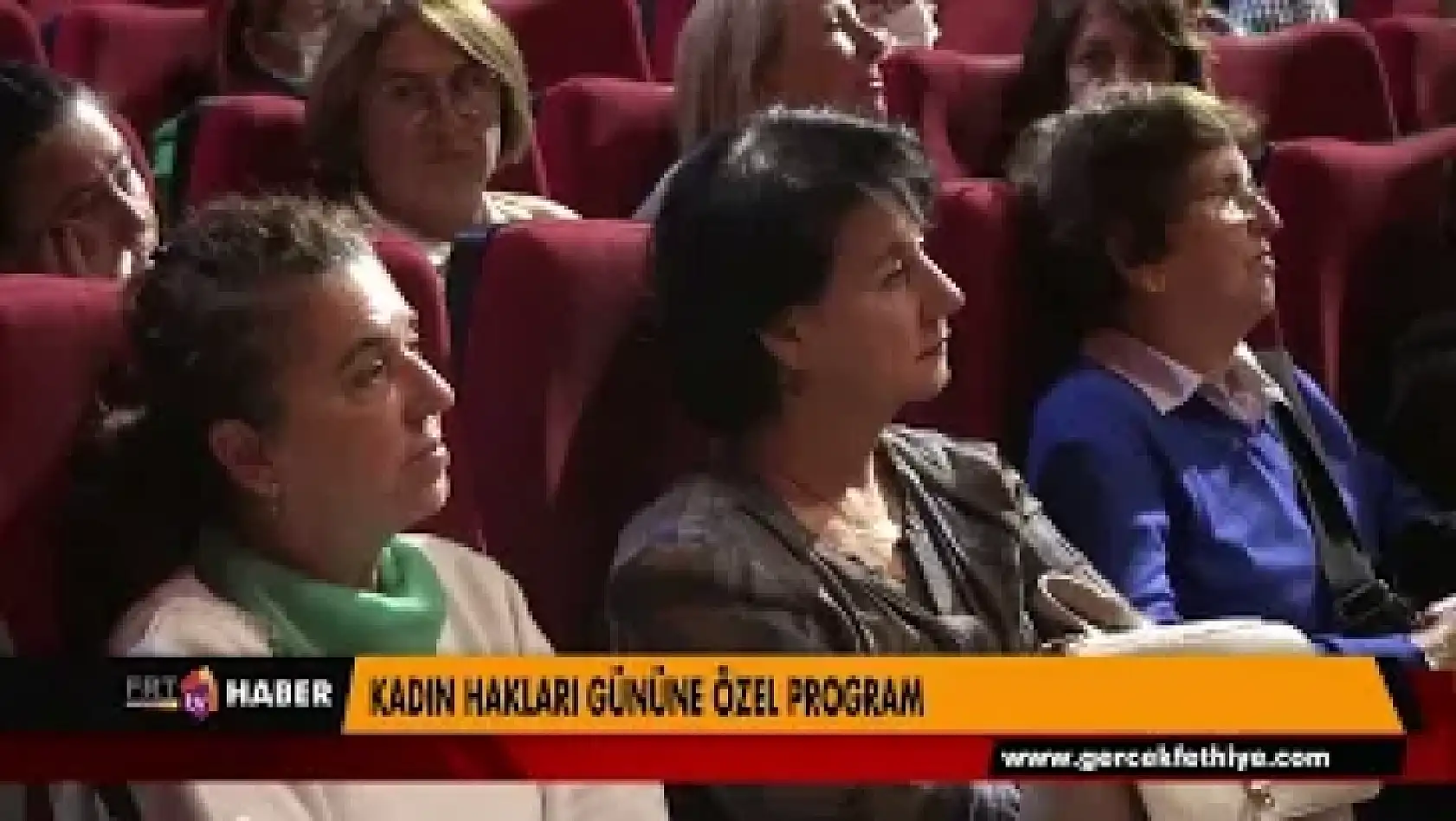 KADIN HAKLARI GÜNÜNE ÖZEL PROGRAM