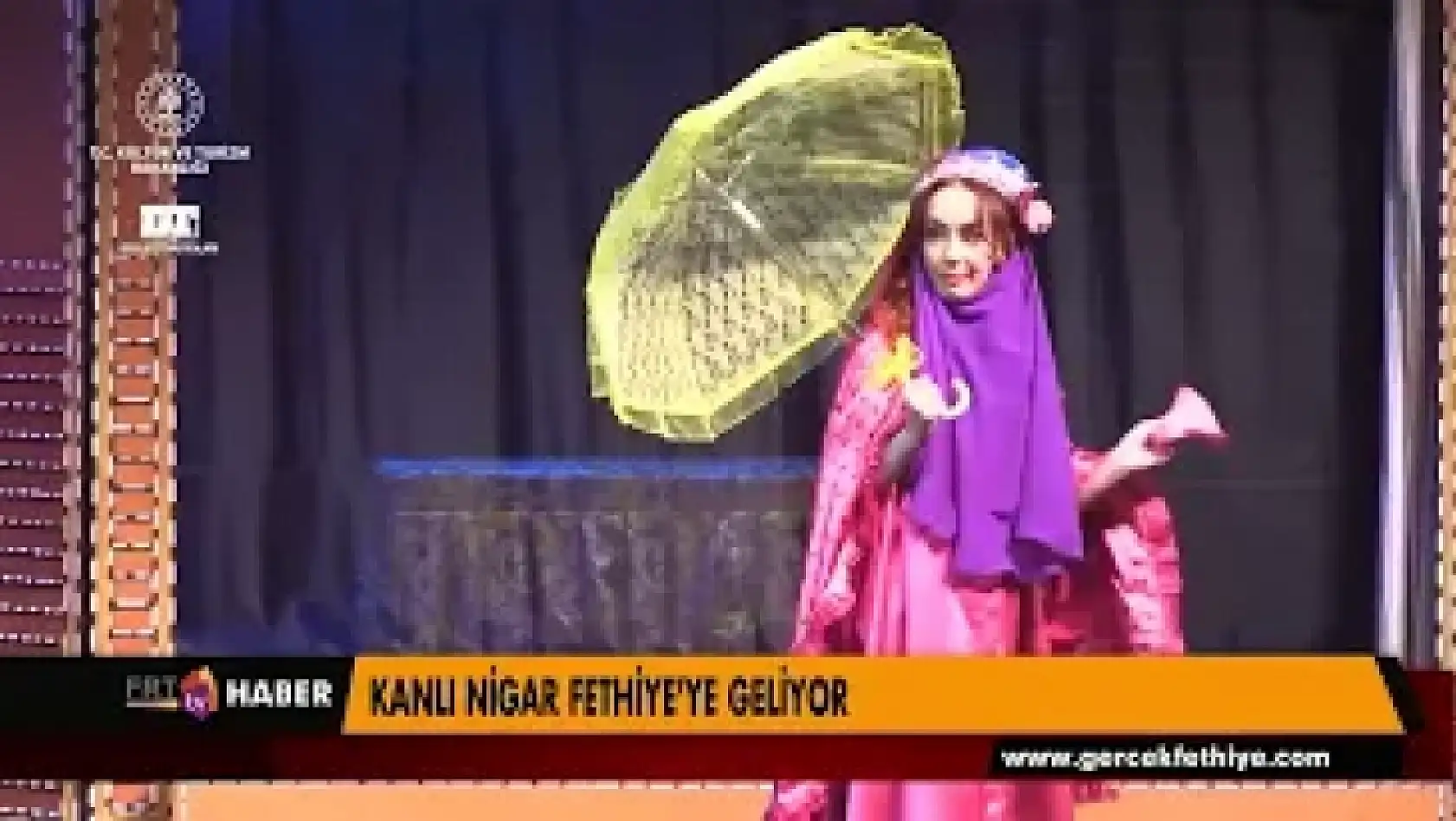 KANLI NİGAR FETHİYE'YE GELİYOR