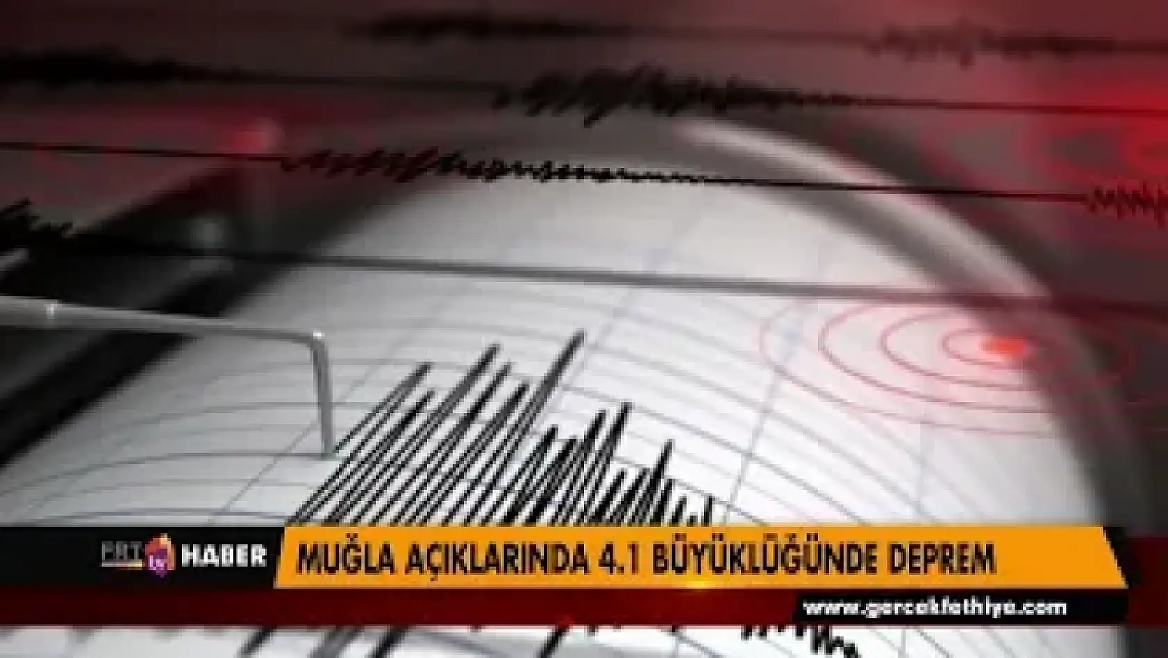 MUĞLA AÇIKLARINDA 4 1 BÜYÜKLÜĞÜNDE DEPREM