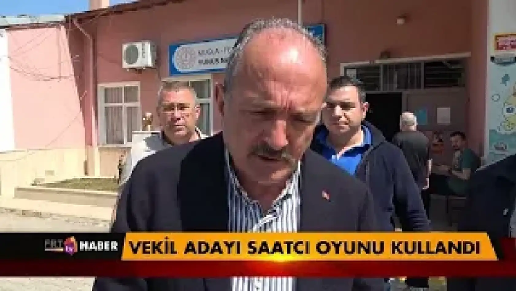 Vekil Adayı Saatcı oyunu kullandı
