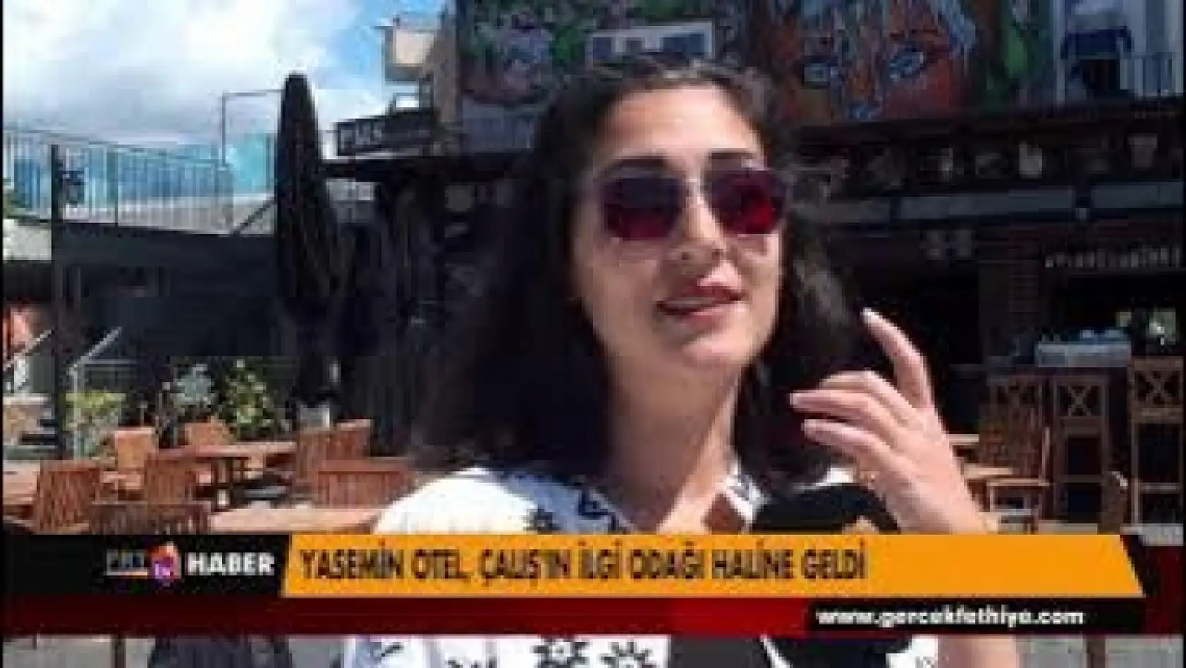 Yasemin Otel, Çalış'ın ilgi odağı haline geldi