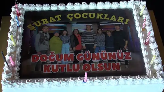 Şubat ayında doğanlar için toplu doğum günü kutlaması 