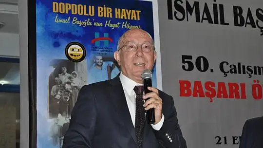 BAŞOĞLU'NUN 50 YILLIK HAYATI ÖDÜLLENDİRİLDİ