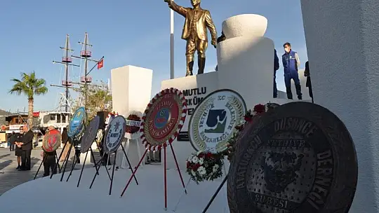 Fethiye'de Atatürk saygı ile anıldı