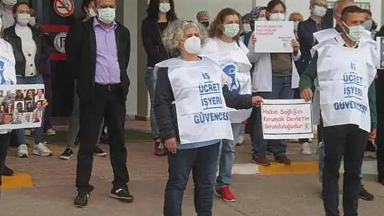 Sağlık Çalışanları Fethiye'de de Seslerini Yükseltti