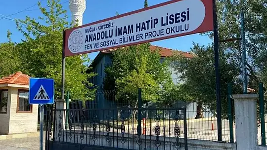 Köyceğiz Anadolu İmam Hatip Lisesi 'Fen ve Sosyal Bilimler Proje Okulu' oldu