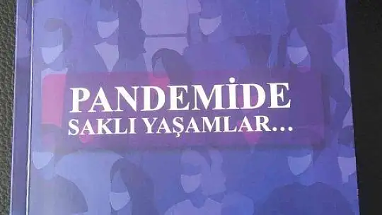 Kurum çalışanlarından 'Pandemide Saklı Yaşamlar' kitabı