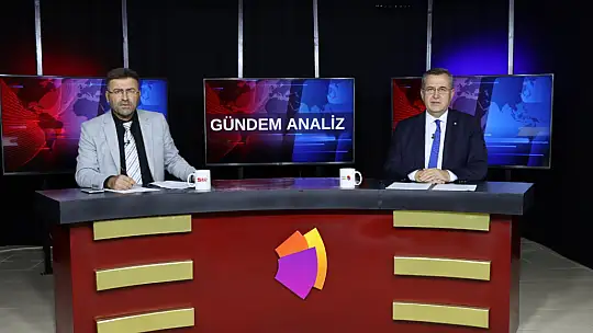 Başkan Çıralı 'Gündem Analiz'de' Gündemi Değerlendirdi
