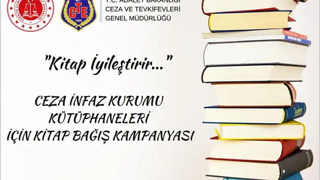 CEZA İNFAZ KURUMU KÜTÜPHANELERİ İÇİN KİTAP BAĞIŞ KAMPANYASI