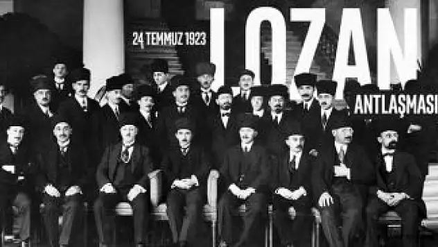 Topçu, 'Lozan Antlaşması'nın da 100. yaşını kutluyoruz'