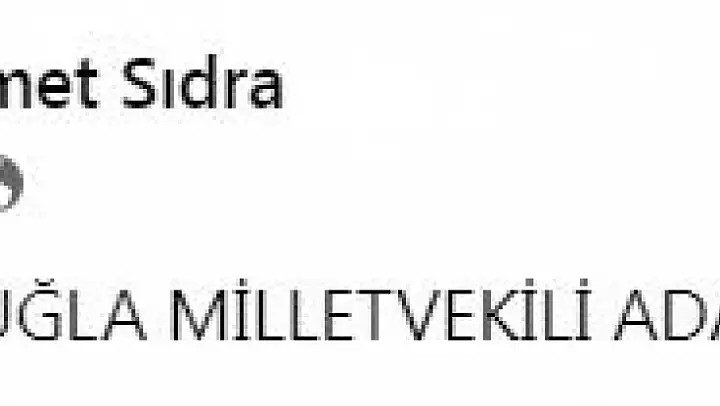 MEHMET SIDRA, AK PARTİ MUĞLA MİLLETVEKİLİ ADAY ADAYILIĞINI AÇIKLADI