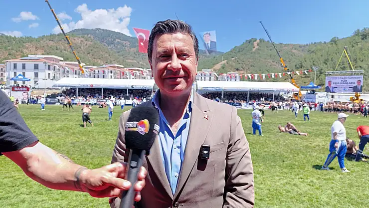 Ahmet Aras, 'Muğla'mız yörük kültürünün yaşandığı bir yer' Aras, 'Güreşlere yoğun katılım mevcut'