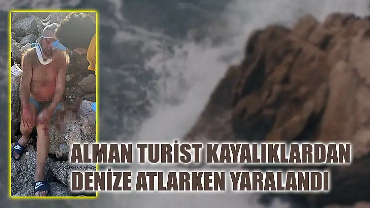 Alman Turist Kayalıklardan Denize Atlarken Yaralandı
