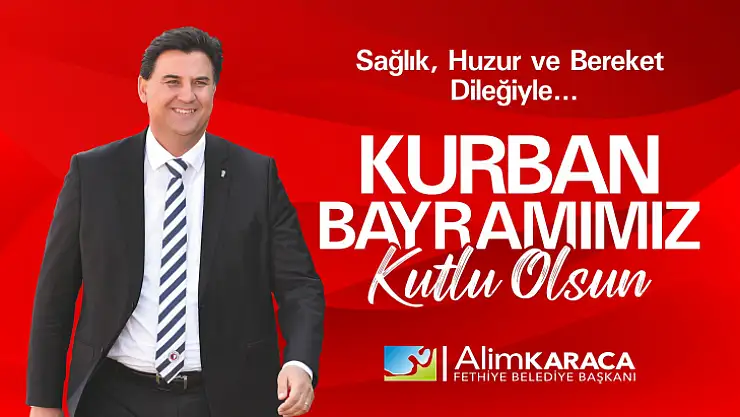 Başkan Karaca'dan Kurban Bayramı mesajı