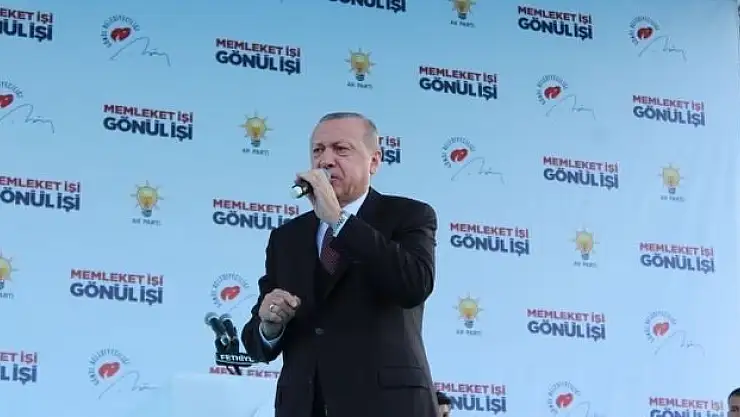 Erdoğan  'Tarih yazmaya hazırlanan bir Fethiye görüyorum'