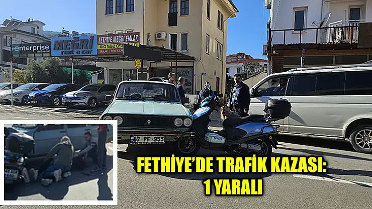 Fethiye'de Trafik Kazası: 1 Yaralı