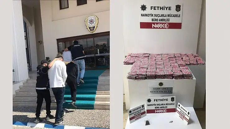 Fethiye'de uyuşturucu operasyonu 11 Bin adet sentetik ecza ele geçirildi