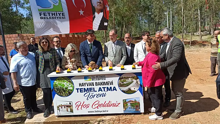 Fethiye Hayvan Bakımevi' ne büyük yatırım