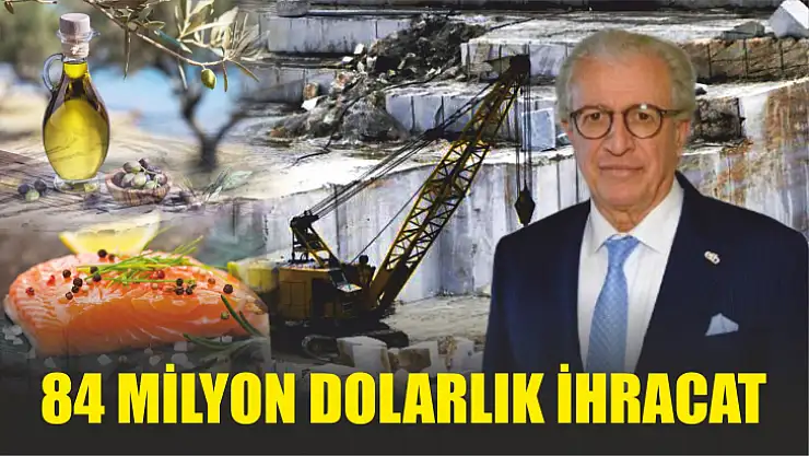 Muğla Eylül ayında 84 milyon dolar ihracat gerçekleştirdi