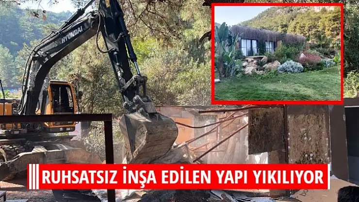 RUHSATSIZ İNŞA EDİLEN YAPI YIKILIYOR