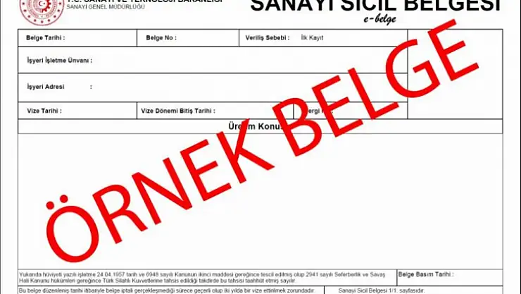 sanayi sicil belgesi sahibi olan işletmelere duyuru