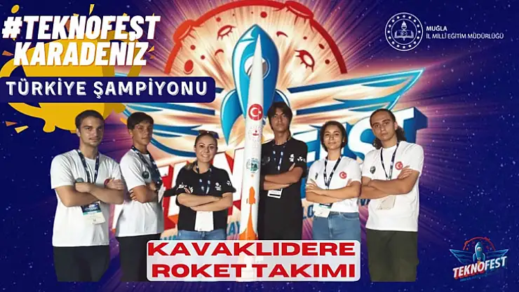 TEKNOFEST'İN ŞAMPİYONU KAVAKLIDERE ROKET TAKIMI
