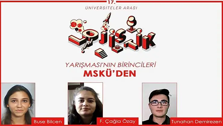Üniversitelerarası Lojistik Vaka Yarışması'nın birincileri bu yıl da MSKÜ'den