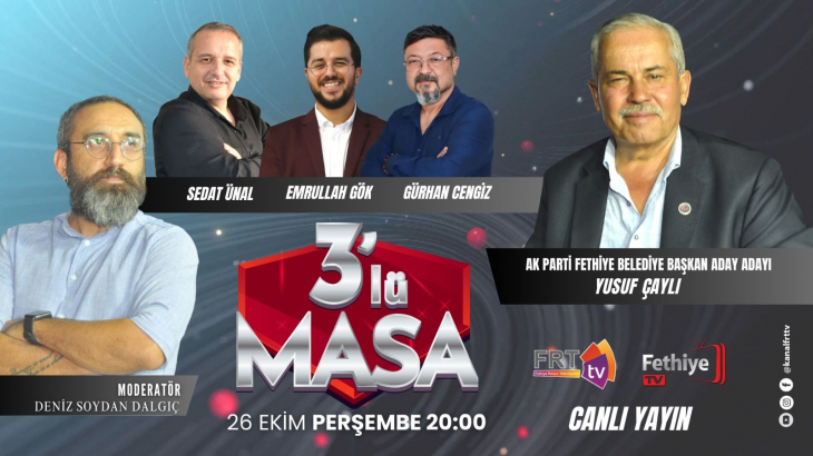 3'lü Masa'nın bu haftaki konuğu Yusuf Çaylı